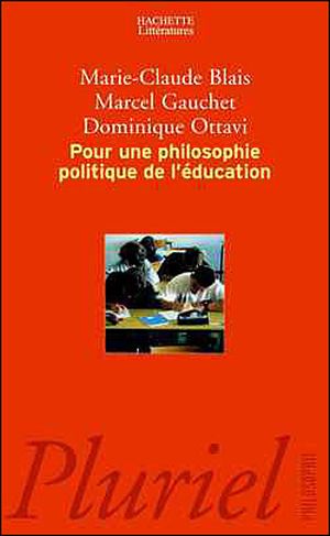 Pour une philosophie politique de l'éducation