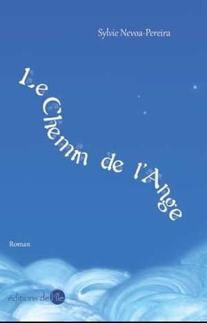 Le chemin de l'ange