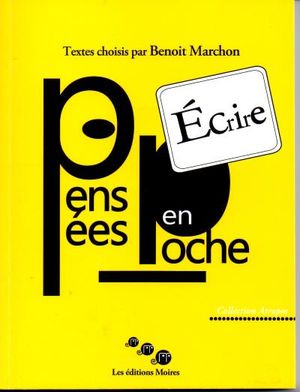 Ecrire : pensées en poche