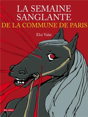 La semaine sanglante