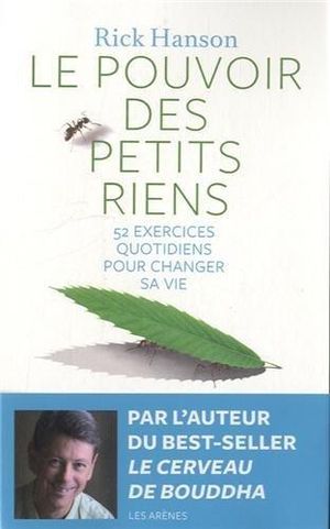 Le pouvoir des petits riens