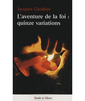 L'aventure de la foi