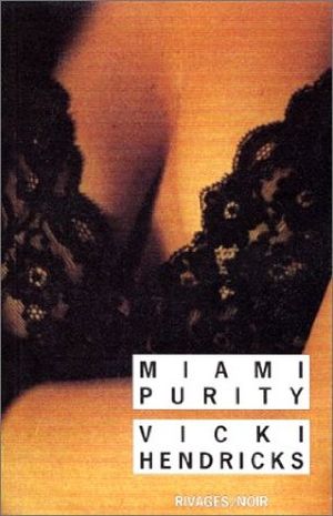 Miami Purity