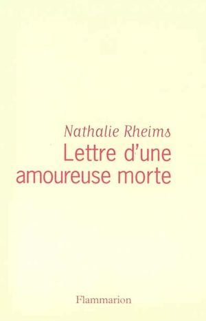 Lettre d'une amoureuse morte