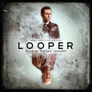 Looper (Original Motion Picture Soundtrack) (OST)