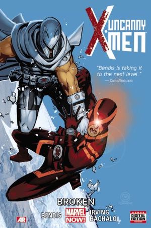 Broken - Uncanny X-Men (2013), tome 2