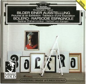 Mussorgsky: Bilder einer Ausstellung / Ravel: Boléro, Rapsodie espagnole
