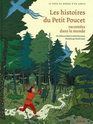 Histoires du Petit Poucet racontées dans le monde