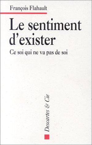 Le sentiment d'exister