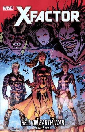 Hell on Earth War - X-Factor (2006), tome 20