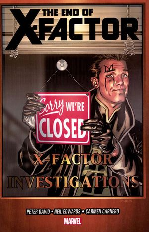The End of X-Factor - X-Factor (2006), tome 21
