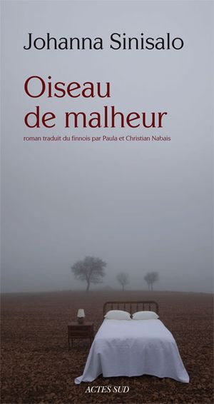 Oiseau de malheur.