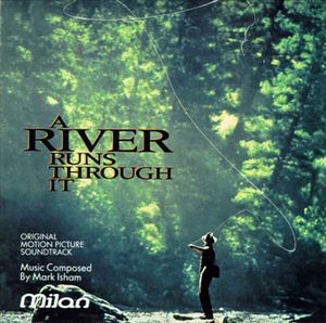A River Runs Through It (OST)