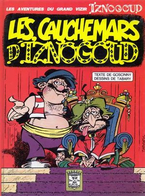 Les cauchemars d'Iznogoud - Iznogoud, tome 14