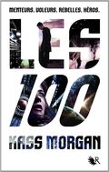 Couverture Les 100, tome 1 Couverture Les 100, tome 1