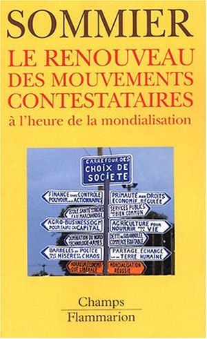 Le renouveau des mouvements contestataires à l'heure de la mondialisation