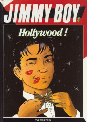Hollywood ! - Jimmy Boy, tome 4