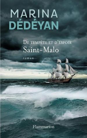 De tempête et d'Espoir _ Saint-Malo