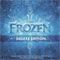 Frozen (Original Motion Picture Soundtrack / Deluxe Edition) (OST)