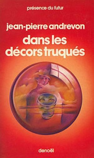 Dans les décors truqués