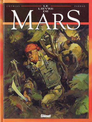 Le lièvre de Mars, tome 5