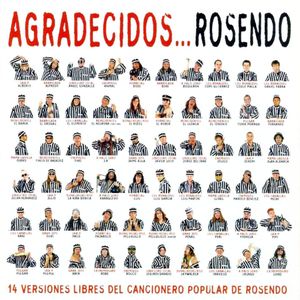 Agradecidos... Rosendo