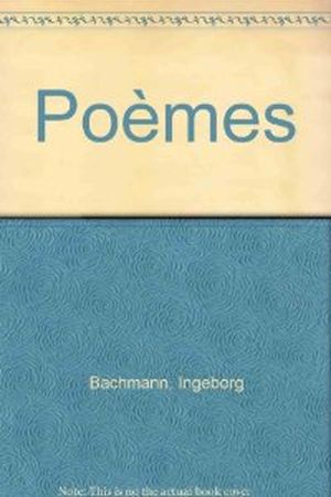 Poèmes (Ingeborg Bachmann)