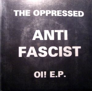 Anti Fascist Oi! E.P. (EP)