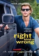 Affiche The Right Kind of Wrong