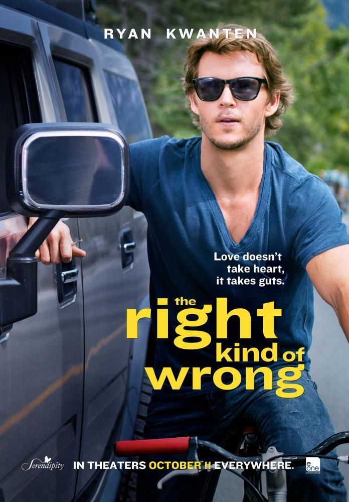 The Right Kind Of Wrong Film 2013 Senscritique