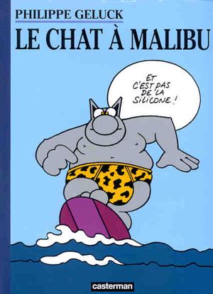 Le Chat à Malibu - Le Chat, tome 7
