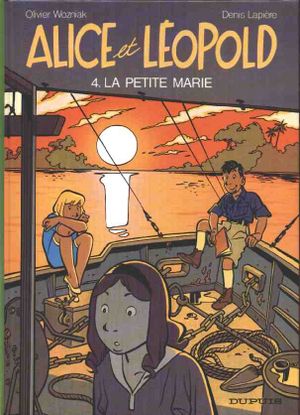 La petite Marie - Alice et Léopold, tome 4