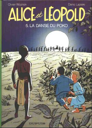 La danse du poko - Alice et Léopold, tome 5