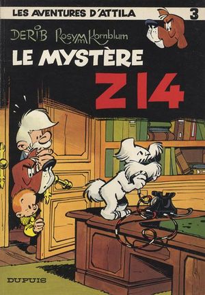 Le Mystère Z 14 - Les Aventures d'Attila, tome 3