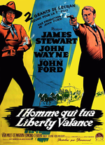 Affiche L'Homme qui tua Liberty Valance Affiche L'Homme qui tua Liberty Valance