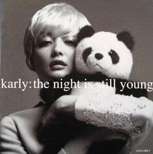The Night Is Still Young (Single)