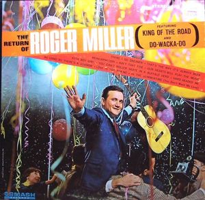 The Return of Roger Miller