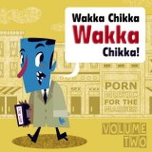 Wakka Chikka Wakka Chikka, Volume 2