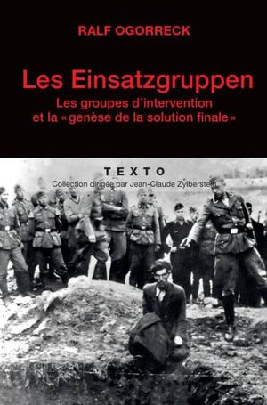 Les Einsatzgruppen