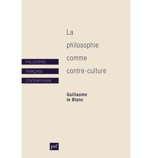 La philosophie comme contre-culture