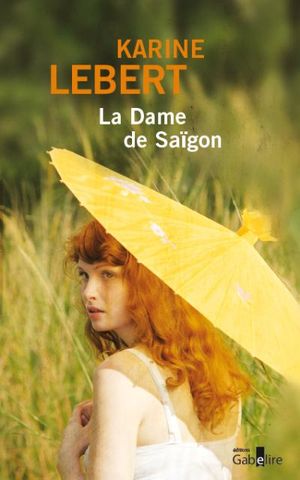 La dame de Saïgon