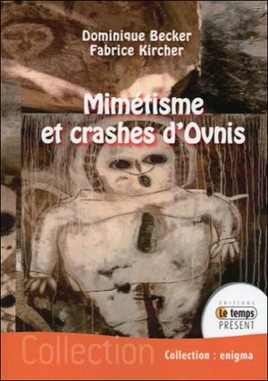 Mimétisme et crash d'ovnis