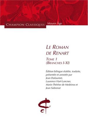 Le Roman de Renart, tome I