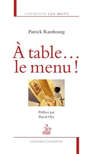 A table, le menu