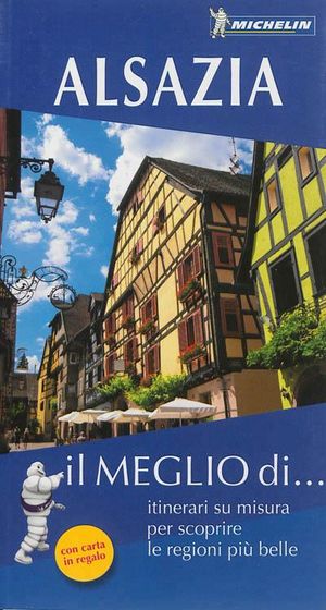 Il Meglio Di Alsazia
