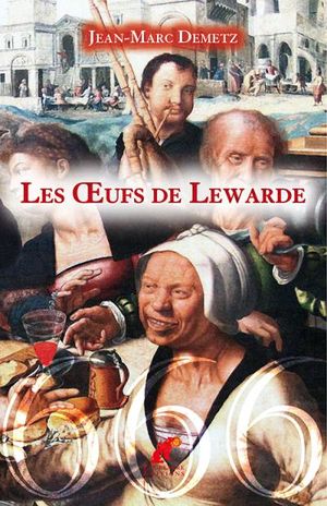 Les oeufs de Lewarde