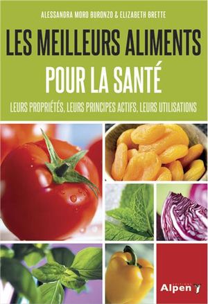 Les meilleurs aliments pour la santé