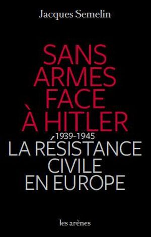 Sans arme face à Hitler