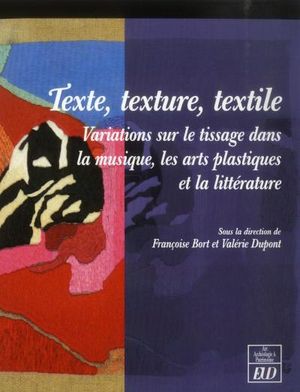 Texte, texture, textile