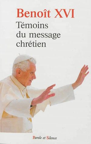 Témoins du message chrétien